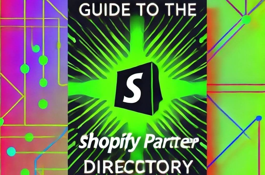 Guide to the Shopify Partner Directory