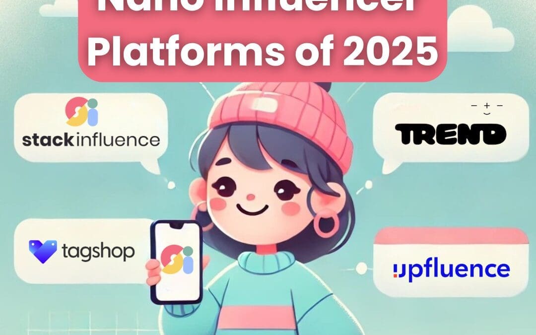 Top 10 Nano Influencer Platforms in 2025