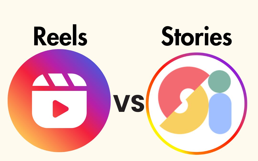 Instagram Reels vs. Stories: Which Features Are Best for Brand Campaigns?